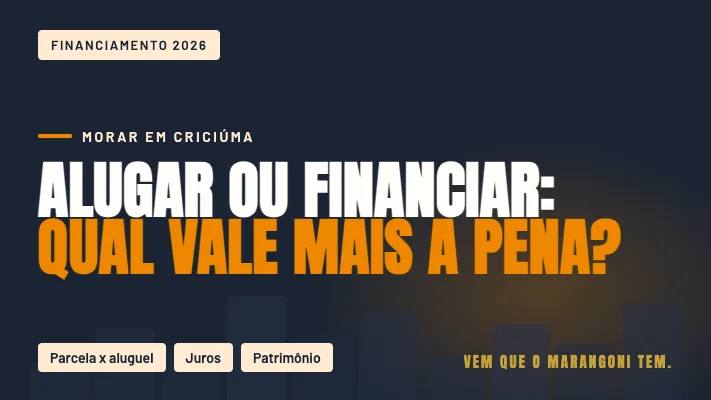 Alugar ou Financiar um Imóvel: Qual Vale Mais a Pena?