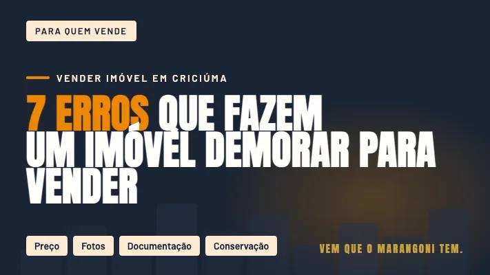 7 Erros Que Fazem um Imóvel Demorar Para Vender